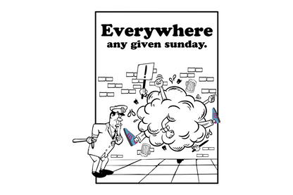 Everywhere any given Sunday